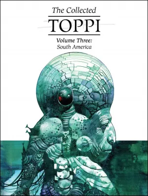 Collected Toppi Hc Vol 03 - South America Hc