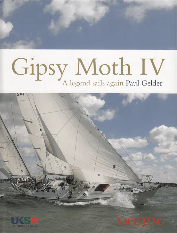 Gipsy Moth IV: A Legend Sails Again