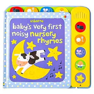 Usborne Baby's Very First Noisy Nursery Rhymes Book