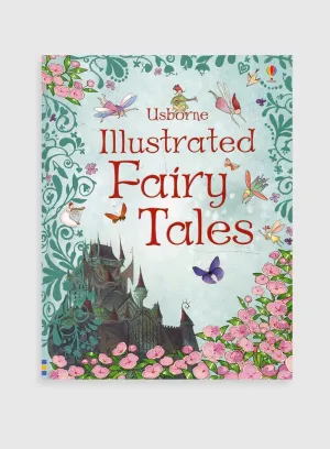 Usborne Illustrated Fairy Tales Hardback Book