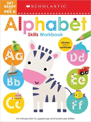Workbook - Scholastic Early Learners - Get Ready for Pre-K Alphabet